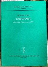 (Letteratura) Ortensio Lando - PARADOSSI - I EDIZIONE - Pisa-Roma 1999