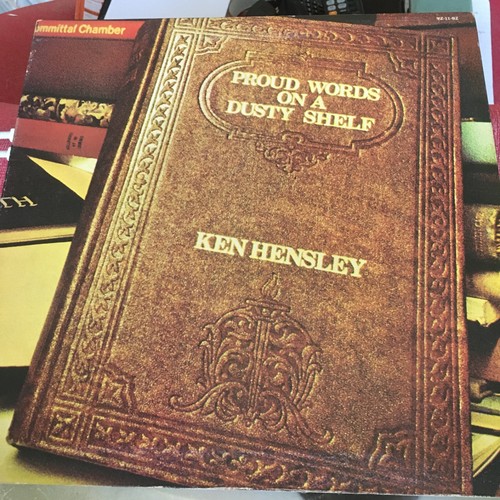 Ken hensley proud words a - words, on