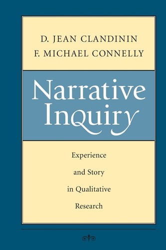 Narrative inquiry experience - inquiry:,