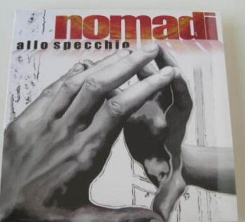 Nomadi allo specchio - nomadi,