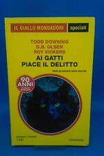 Gli Speciali del Giallo Mondadori 90 - AI GATTI PIACE IL DELITTO