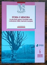 Storia e memoria: la seconda