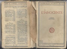 LIBRO 1942 - GABRIELE D'ANNUNZIO - L'INNOCENTE - IL VITTORIALE DEGLI ITALIANI