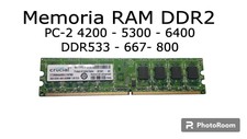 Memoria RAM DDR2 PC2 4200, 5300, 6400 - DDR533, 667, 800 - 1 GB - 2 GB