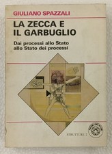 GIULIANO SPAZZALI - LA ZECCA E