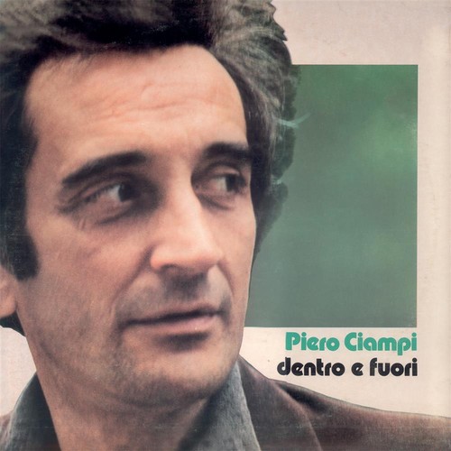 Dentro fuori ciampi piero - dentro,