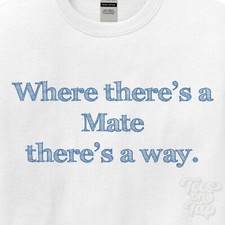 Dove mate there a - mate,