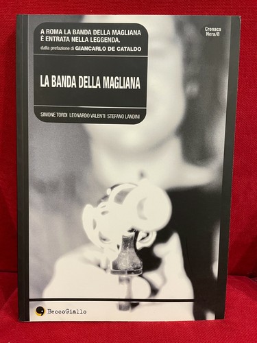 Banda della magliana di - della,