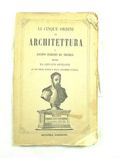 ARCHITETTO CINQUE ORDINI DI ARCHITETTURA VIGNOLA 1862 LIBRO ANTICO DIFETTI