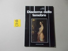 LIBRO DIADEMA DELLE TENEBRE M.MARCHISIO ED. DELL'ORSO DEDICA AUTOGRAFATA OTTIMO