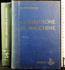COSTRUZIONE DI MACCHINE. VOL II. GIOVANNOZZI. PATRON.