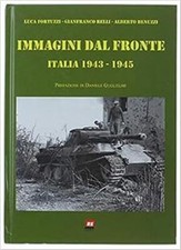 Immagini Dal Fronte. Italia 1943-1945 Luca Fortuzzi Labanti E Nanni 2009