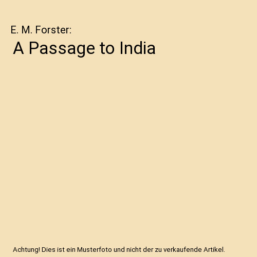 Passage india e m - passage, to