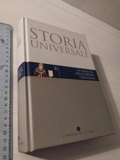 Storia Universale 6 - La nascita dell'Europa cristiana  Corriere della sera 2004