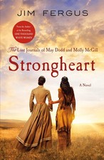 Strongheart: The Lost Journals