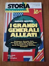 NUMERO SPECIALE DI STORIA ILLUSTRATA 253 DICEMBRE 1978 I GRANDI GENERALI ALLEATI