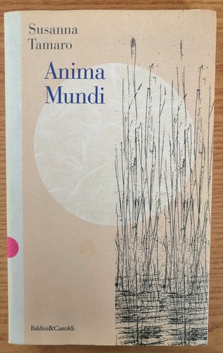 Anima mundi susanna tamaro - mundi,