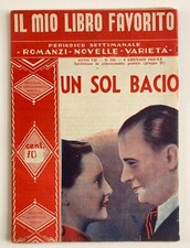 UN SOL BACIO - IL MIO LIBRO FAVORITO n. 266 1942