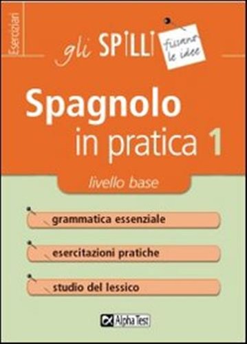 Spagnolo pratica vol - vol., 1