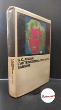 L'arte moderna 1770/1970 sansoni Argan