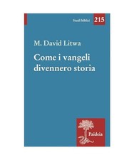 Come i Vangeli divennero