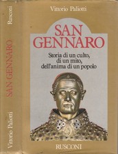 San Gennaro. Storia di un