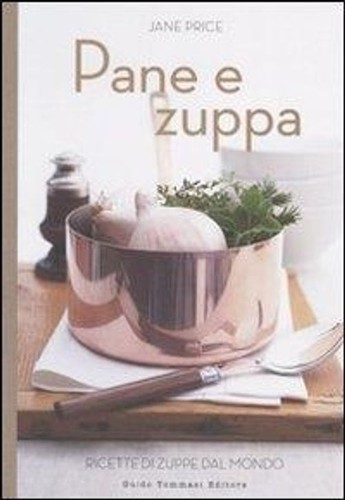 Libri pane zuppa ricette - pane,