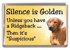 Calamita frigo per cani Rhodesian Ridgeback "Il silenzio è dorato..." di Starprint