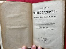 MANUALE DEL MILITE NAZIONALE  CODICE -P. CARRARA MILANO 1865 - BELLA RILEGATURA