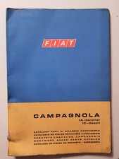 FIAT CAMPAGNOLA A - C Catalogo Ricambi Carrozzeria Originale 1969