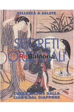 Segreti orientali - Bellezza & Salute Alfiero Malossi Giussani Daniela, Malo