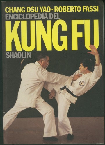 Enciclopedia del kung - enciclopedia, fu