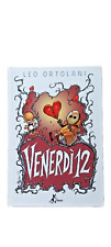VENERDI 12 Leo ORTOLANI-PRIMA