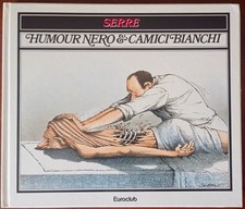 Humour neri & camici bianchi Claude Serre Euroclub vignette umorismo medici