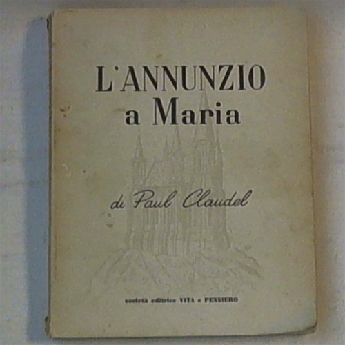 Paul claudel annunzio a - claudel, l'annunzio