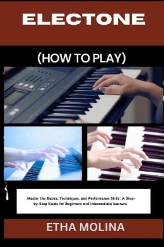 Etha molina electone how to - molina,