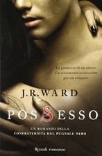 J.R. Ward - Possesso (La Confraternita del Pugnale Nero)