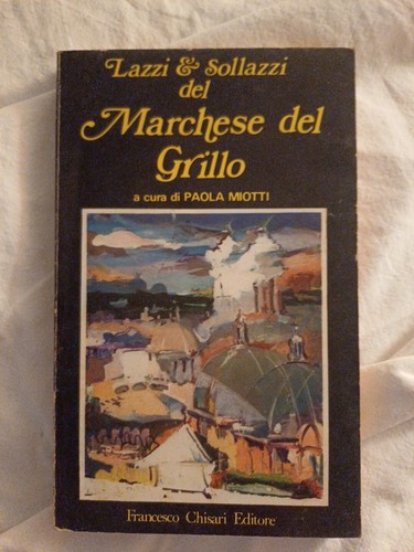 Lazzi sollazzi del marchese - sollazzi,