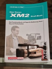 Canon XM2 Handbuch Neues Buch