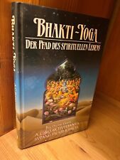 Bhakti-Yoga: Der Pfad des