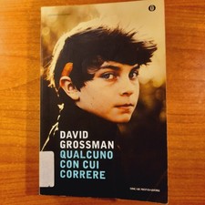 Qualcuno con cui correre - David Grossman - Mondadori