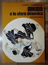 Ratti Westbrook AIKIDO E LA