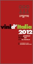 Vini D'italia 2012 Vari Gambero Rosso Grh 2011