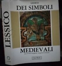 Beigbeder e Zodiaqque LESSICO DEI SIMBOLI MEDIEVALI ed. Jaca Book 1989