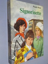 SIGNORINETTE Wanda Bonta Mursia 1980   Rilegato