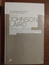 Modelli mentali Johnson Laird La grande biblioteca della Psicologia SIGILLATO