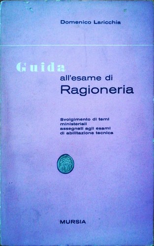 Guida all esame ragioneria - ragioneria,