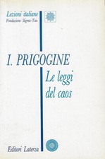 Prigogine, Ilya..LE LEGGI DEL