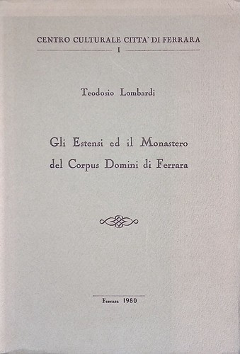 Gli estensi monastero - gli, il