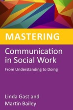 Mastering Communication in